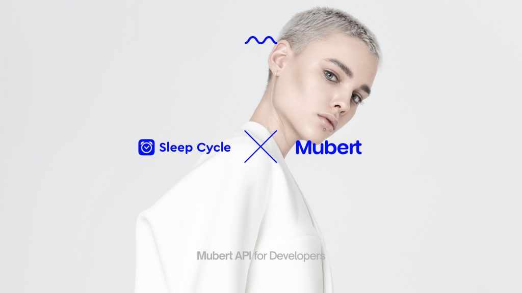 Mubert x Sleep Cycle: Turn On, Tune In and Drift Away