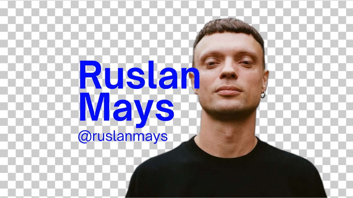 Mubert Artist: Ruslan Mays — Mubert