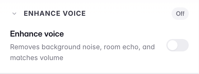 The Enhance voice section in the clip inspector, switched off: a single toggle described as "Removes background noise, room echo, and matches volume". Turning it on reveals the three strengths — Subtle, Medium, Strong.