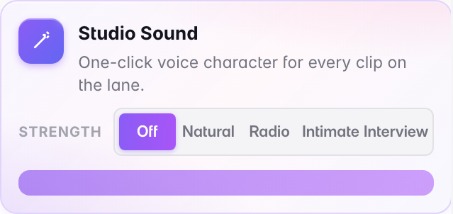 The Studio Sound card in the voice-lane inspector: a segmented control reading Off, Natural, Radio, Intimate, Interview. The active preset is described underneath, and it applies to every clip on the lane, including new recordings.